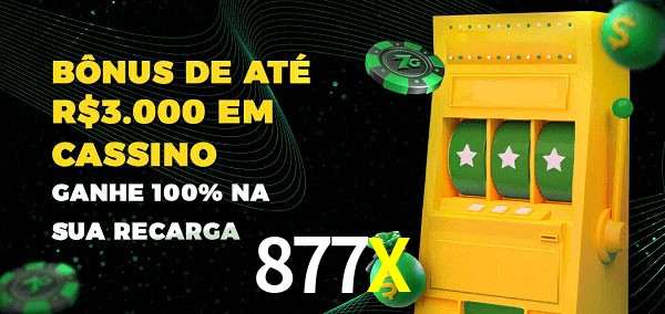 877X melhor bônus de depósito
