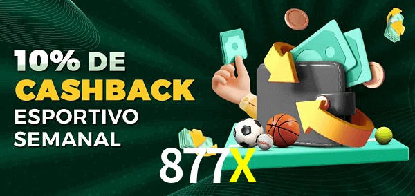 10% de bônus de cashback na 877X
